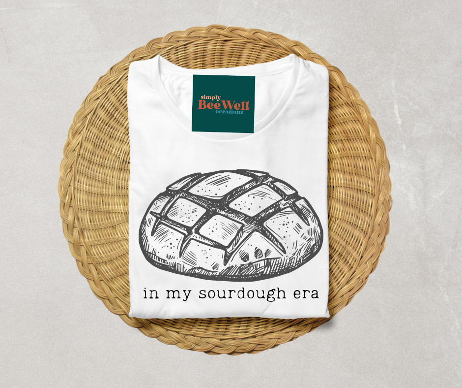 In My Sourdough Era