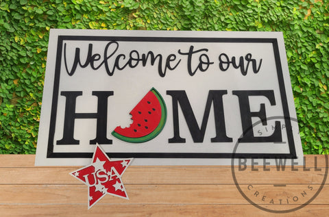 Welcome to Our Home - Interchangeable Sign